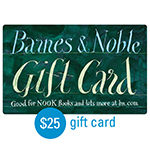 BARNES & NOBLE<sup>&reg;</sup> $25 Gift Card</u>